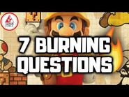 7 BURNING Questions After Playing Super Mario Maker 2!