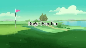 Bugs Over Par
