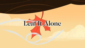 Leaf It Alone