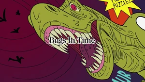 Bugs In Time