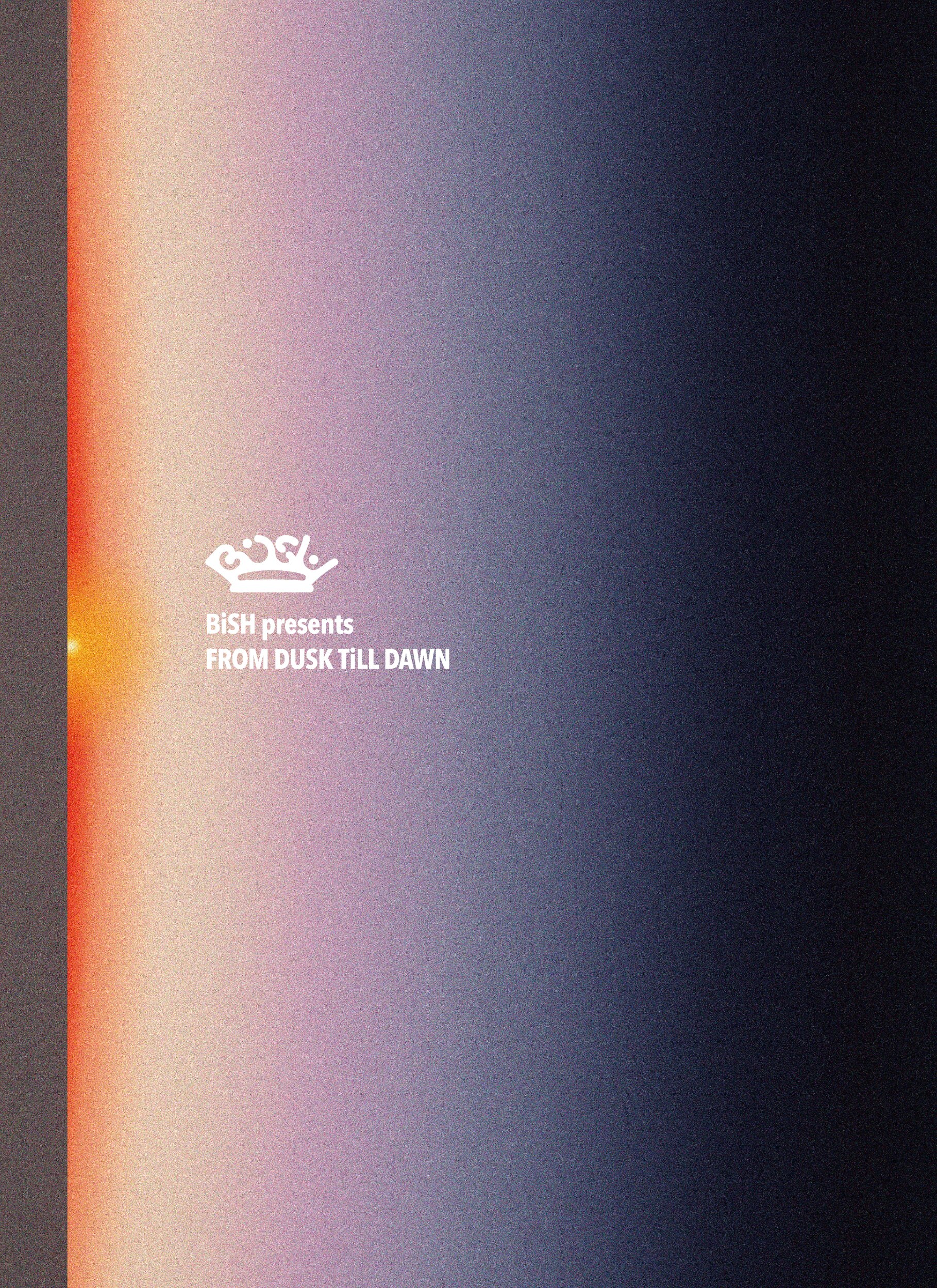 BiSH/BiSH presents FROM DUSK TiLL DAWN〈… - DVD/ブルーレイ