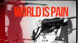 WORLD_IS_PAIN_-OFFICIAL_VIDEO-