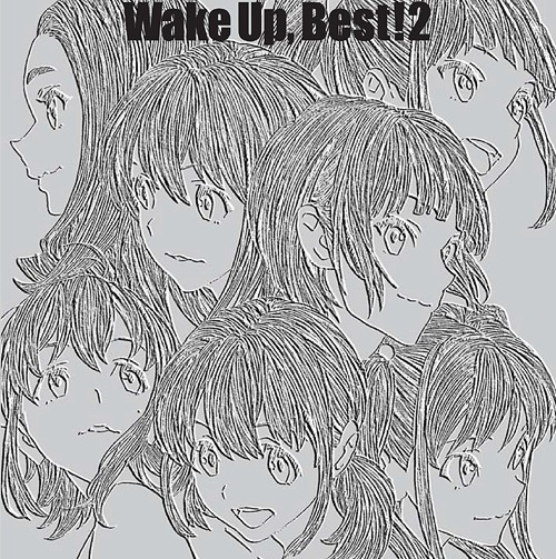 Wake Up Best 2 Wake Up Girls Wiki Fandom