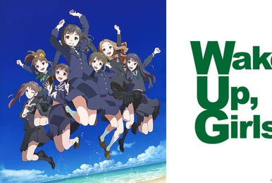 Wake Up, Best! | Wake Up Girls Wiki | Fandom