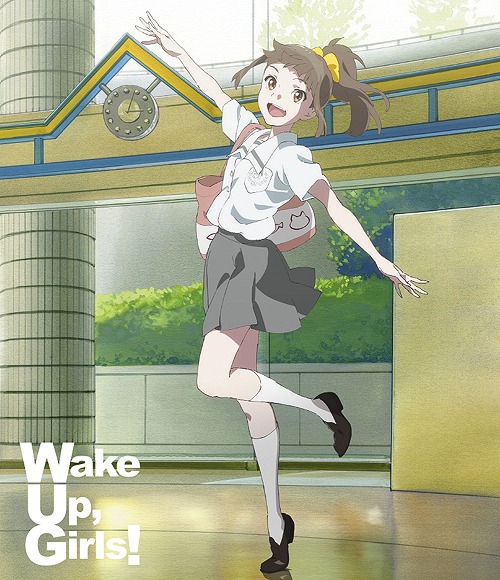 List of Wake Up, Girls! Blu-ray Releases | Wake Up Girls