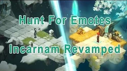 Wakfu_-_Hunt_for_Emotes_-_Incarnam_Revamped_(Emotional_Incarnate_Title_+_Achievement)