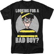 "Looking for a Bad Boy?" t-shirt