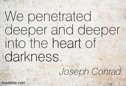 Heart Of Darkness Quotes Important Quotes | Walkerclassheartofdarkness Wiki | Fandom