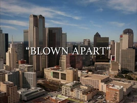 Blown Apart title card