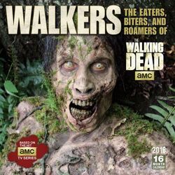 Walkers of AMC's The Walking Dead Wall Calendar
