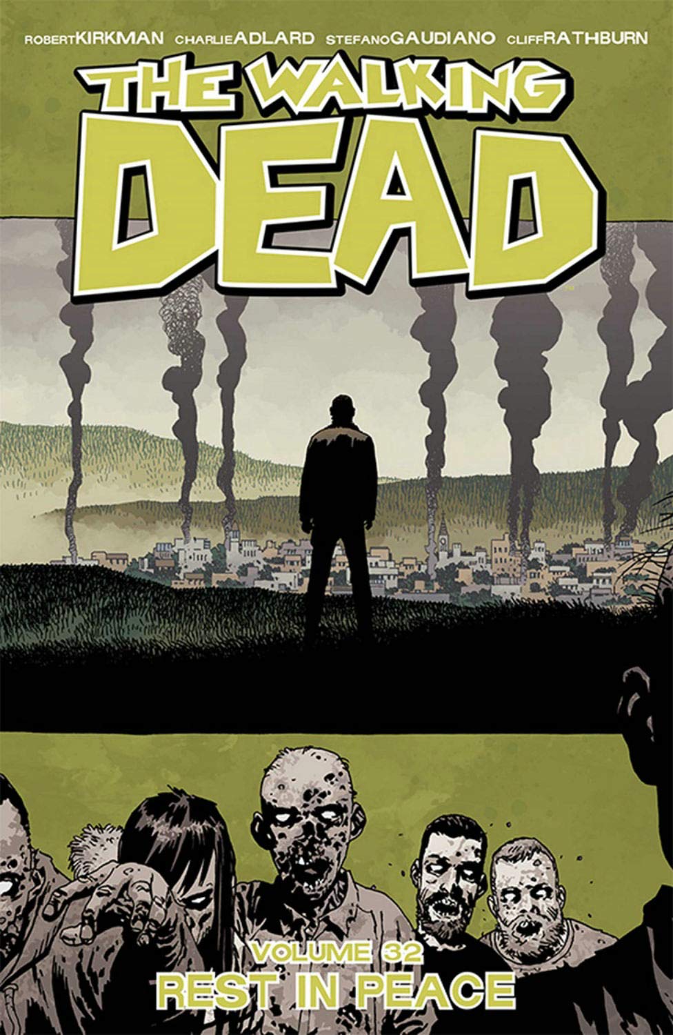 Volume 32 Rest In Peace Walking Dead Wiki Fandom