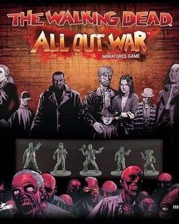 The Walking Dead All Out War Miniatures Game Walking Dead Wiki Fandom