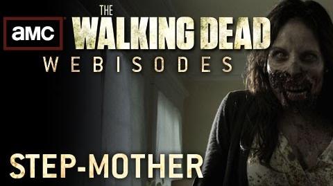 The Walking Dead Torn Apart - "Step-Mother" (AMC Webisodes - Part 5)