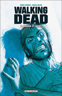 The Walking Dead - Volume 4