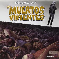 Calendario 2014 Los Muertos Vivientes