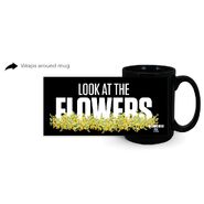 Look At The Flowers Black Mug Capacity: 15 oz