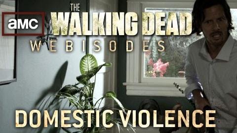 The Walking Dead Torn Apart - "Domestic Violence" (AMC Webisodes - Part 3)