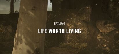 Episode 4: "Life Worth Living" November 17, 2023