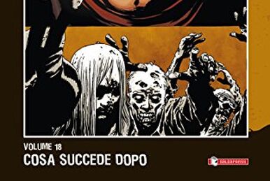 The Walking Dead - Volume 21: Guerra Total - Parte 2