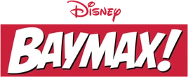 Baymax! Logo