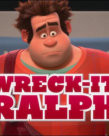 Wreck It Ralph Film Walt Disney Animation Studios Wikia Fandom Wreck It Ralph Film Walt Disney Animation Studios Wikia Fandom