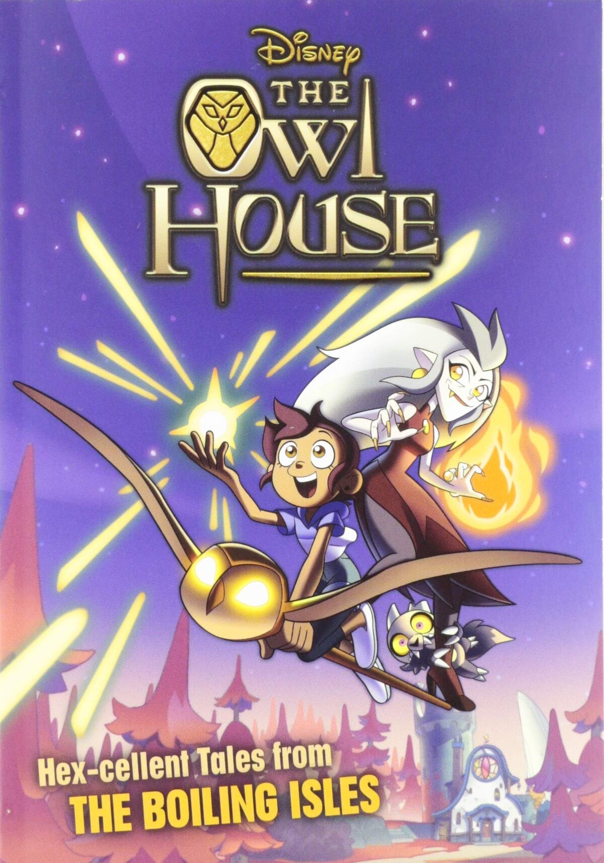 The Owl House: Hex-cellent Tales from The Boiling Isles by Disney Books, eBook