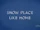 Snow Place Like Home
