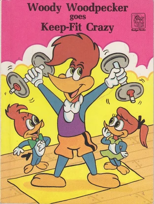 Woody Woodpecker Keep Fit - 01