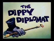 The Dippy Diplomat (1945)