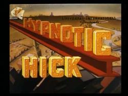 Hypnotic Hick | Walter Lantz Wiki | Fandom