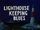 Lighthouse Keeping Blues