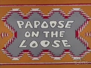Papoose METV.png (2.75 MB) Title card in the restoration