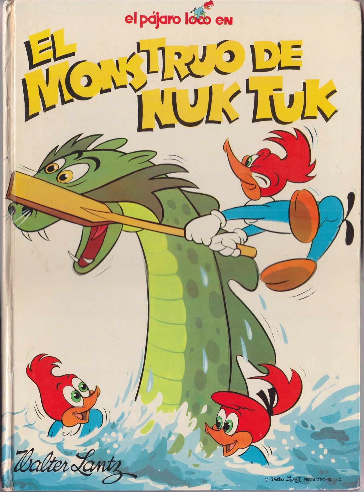 El Pajaro Loco En El Monstruo De Nuk Tuk Walter Lantz Wiki Fandom