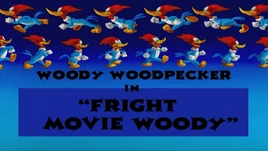 Fright Movie Woody