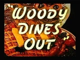 Woody Dines Out