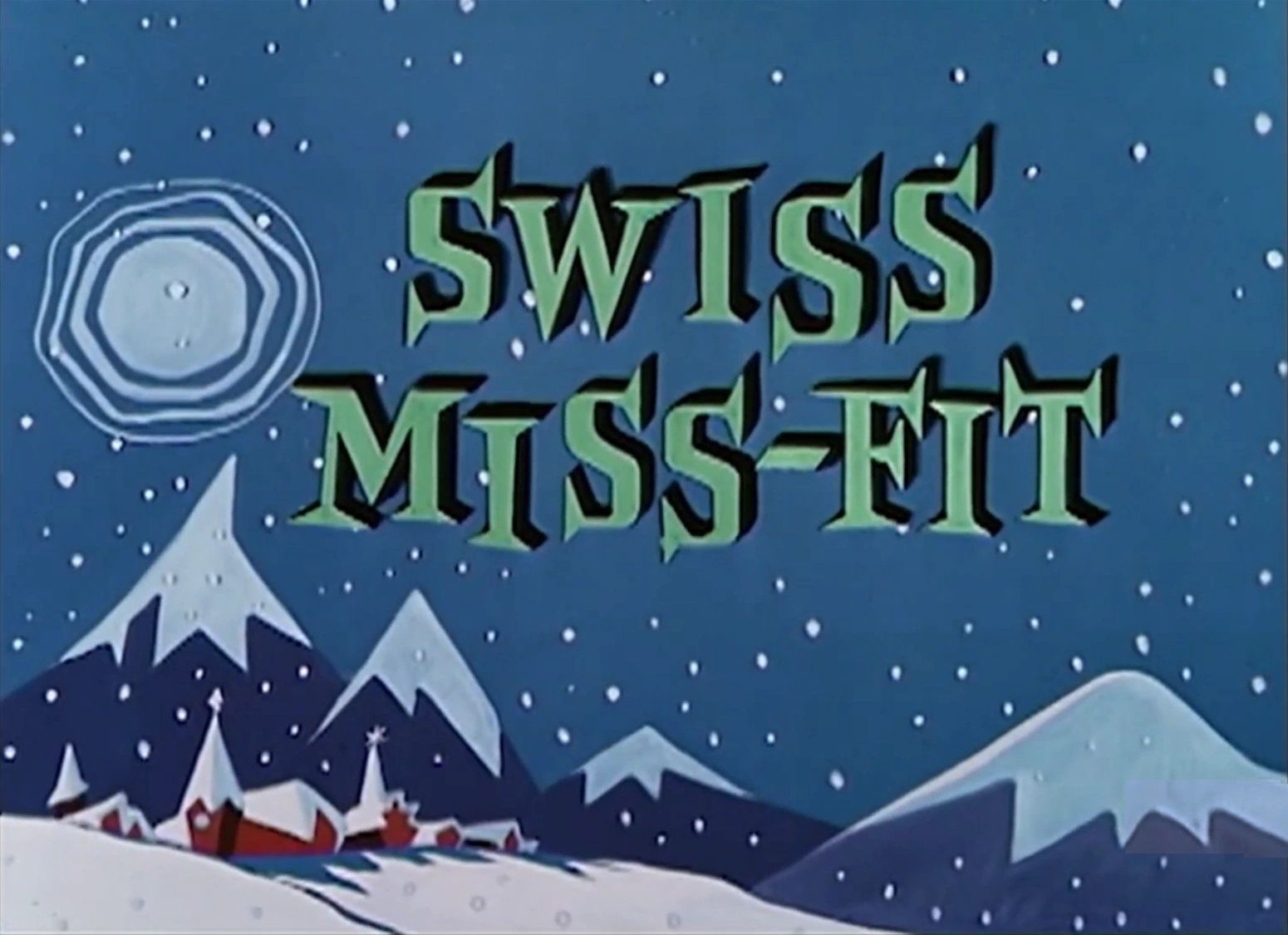 Swiss Miss-Fit | Walter Lantz Wiki | Fandom