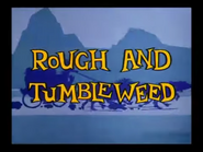 Rough and Tumbleweed (1961)