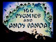 100 Pygmies and Andy Panda (1940)