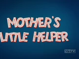 Mother's Little Helper