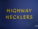 Highway Hecklers