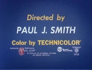 Directed by Paul J. Smith Color by TECHNICOLOR credit card of this cartoon (Columbia House print)
