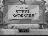 The Steel Workers