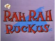 Rahrah-title.png (1.01 MB) Title Card 90's Master (CTC aired)