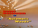Automatic Woody