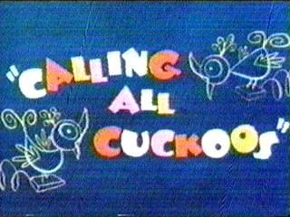 Calling All Cuckoos Walter Lantz Wiki Fandom