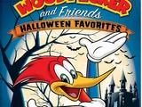 Woody Woodpecker and Friends - Halloween Favorites