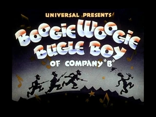 Boogie Woogie Bugle Boy of Company "B" | Walter Lantz Wiki | Fandom