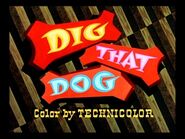 Dig That Dog (1954)