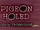 Pigeon Holed