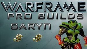 Waframe Saryn Pro Builds 2 Forma Update 13.9